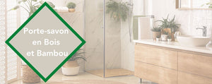 porte-savon écologique en bois et bambou